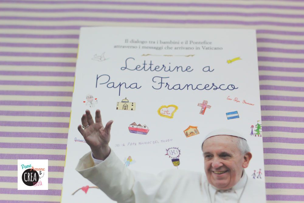 Libri per bambini: Letterine a Papa Francesco · Pane ...