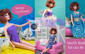 Come fare i vestiti per Barbie senza cuciture: 4 modelli da copiare!