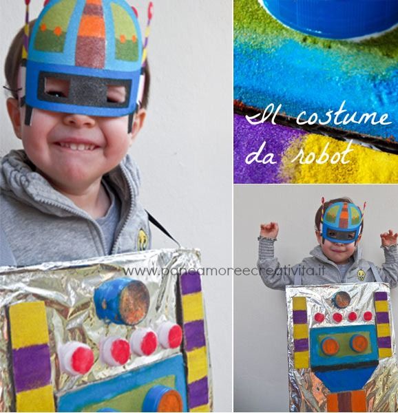 Costumi di carnevale per bambini: il robot · Pane, Amore e Creatività